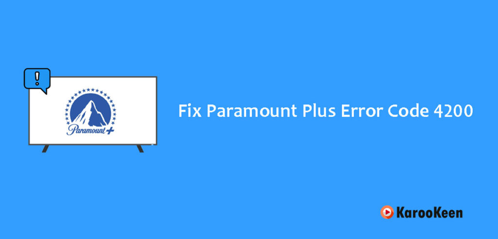 How to Fix Paramount Plus Error Code 4200 (Easy Fixes) 10 How to Fix Paramount Plus Error Code 4200