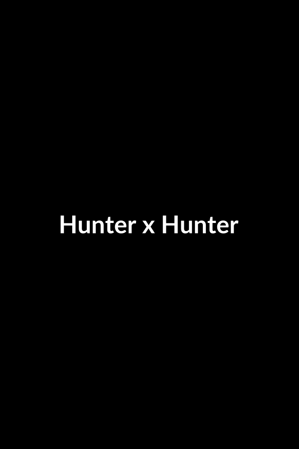 Hunter x Hunter