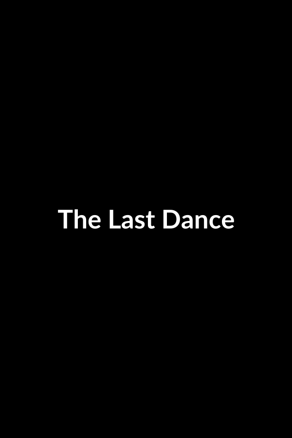 The Last Dance