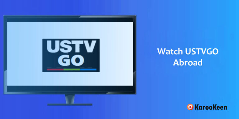 Watch USTVGo Abroad: Quick & Easy Guide 2023