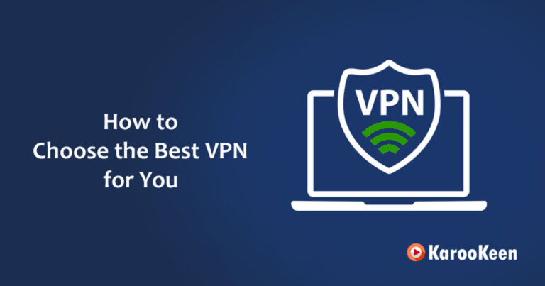 Need a VPN? How to Choose the Best VPN For You In 2024?