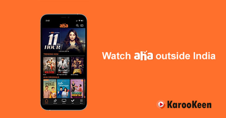 How to Watch Aha Outside India: Follow Quick Steps 2023