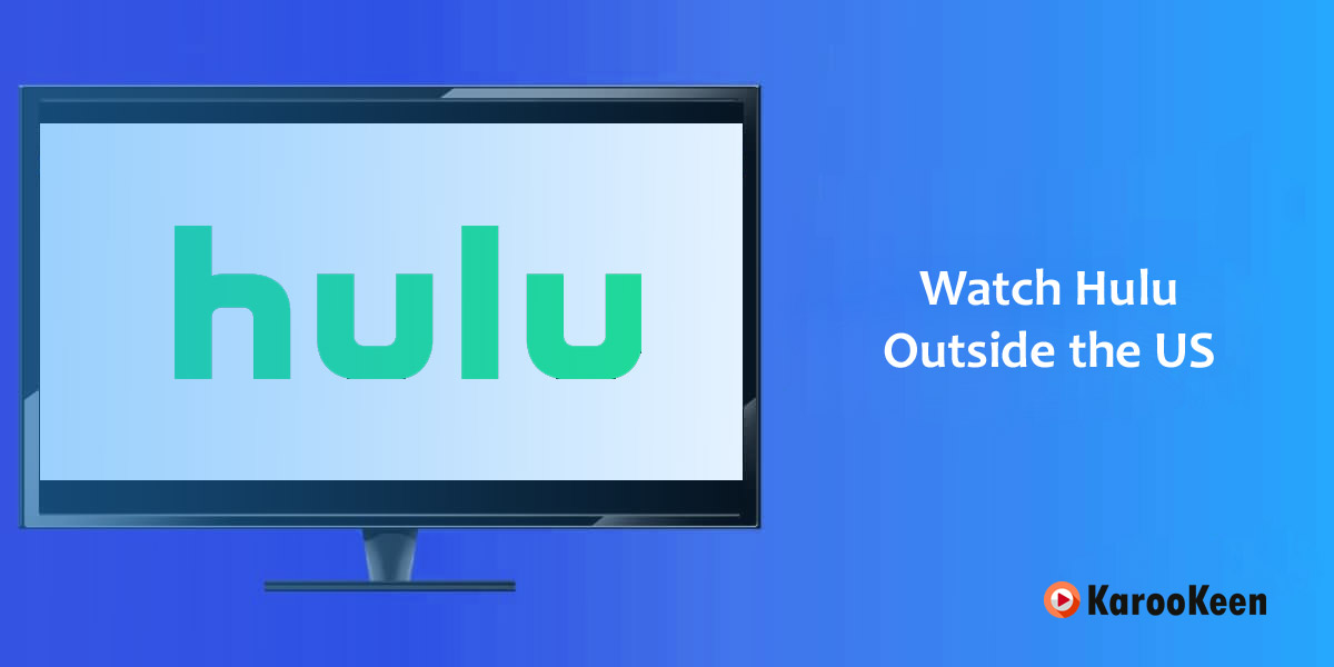 watch hulu outside the us