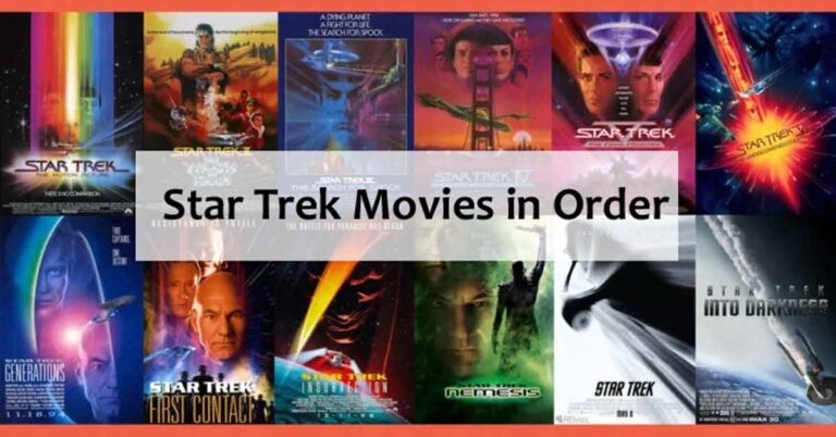 Star Trek Movies In Order: Where and How to Watch?  (Updated 2025)