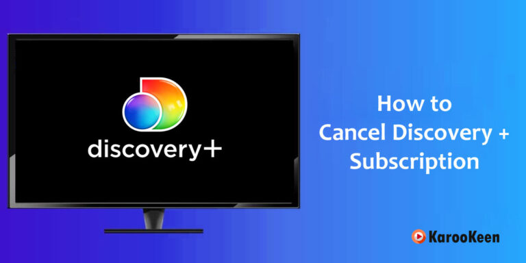 How to Cancel Discovery Plus Subscription Plan [Step By Steps]?