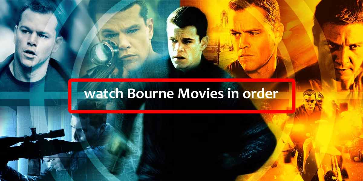 Watch Bourne Movies In Order