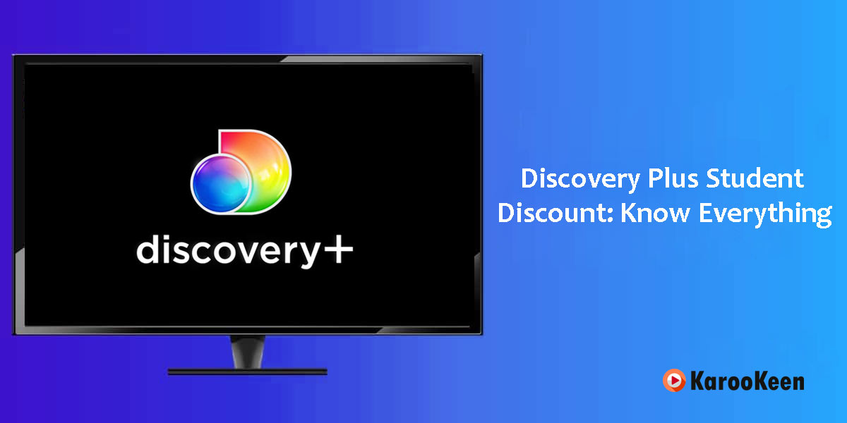 Discovery Plus Student Discount