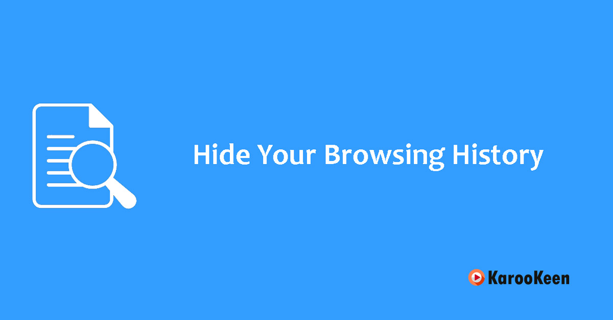 Hide Your Browsing History
