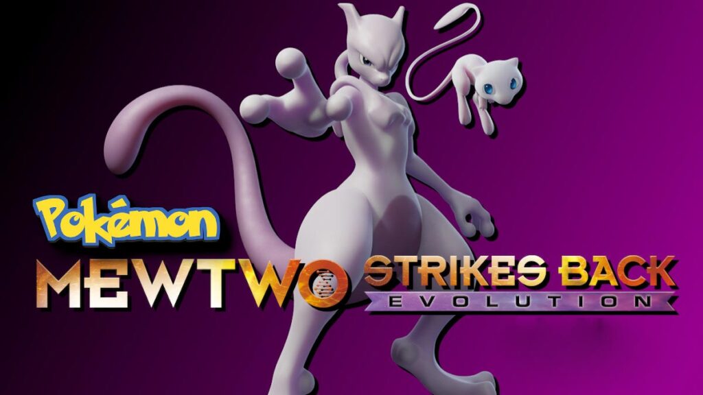 Pokémon: Mewtwo Strikes Back: Evolution