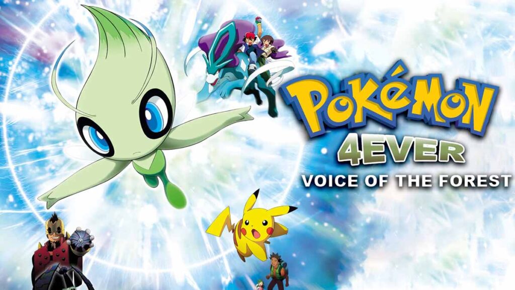 Pokémon 4Ever: Celebi – Voice of the Forest