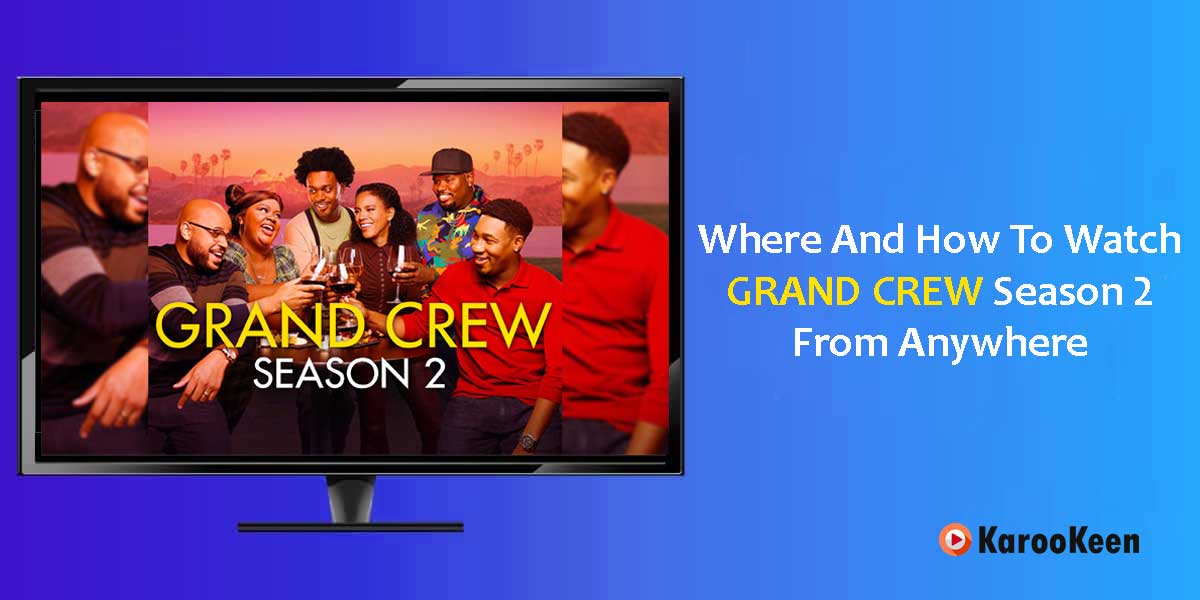 Watch Grand Crew Season 2