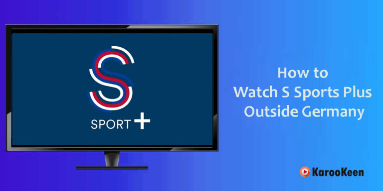 How to Watch S Sports Plus Outside Turkey In 2025