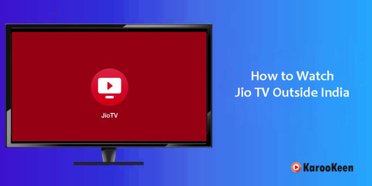 How to Watch Jio TV Outside India: Tips and Tricks 2024