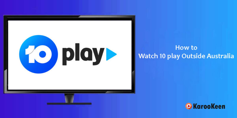 Watch 10 Play Outside Australia