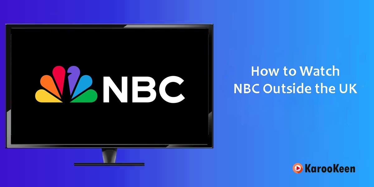 Watch NBC Outside The US