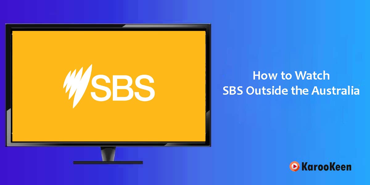 Watch SBS Outside Australia