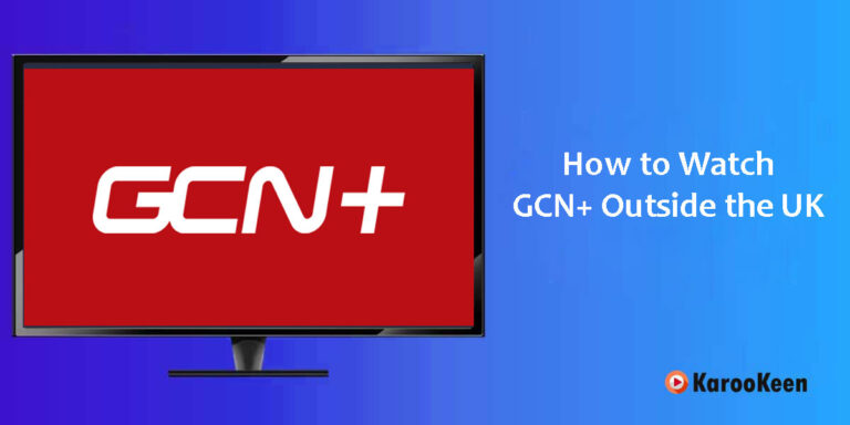 How to Watch GCN+ Abroad(Outside the UK) in 2023?