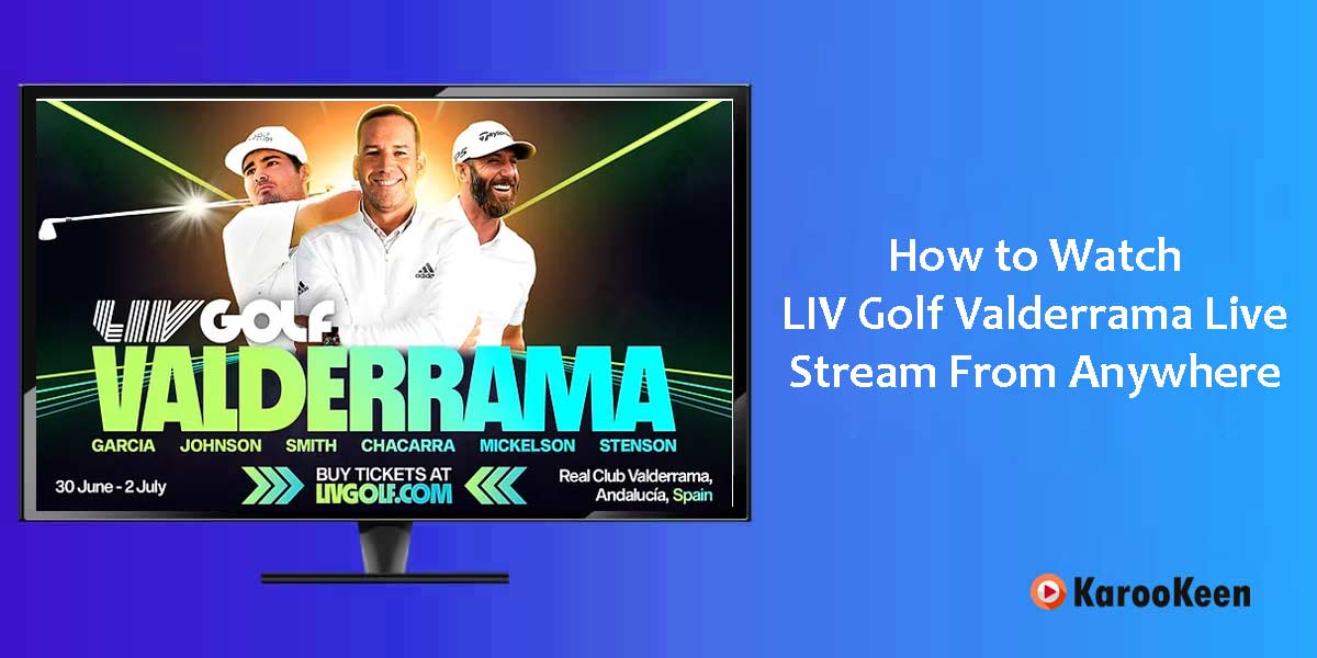 How to Watch LIV Golf Valderrama Live Stream