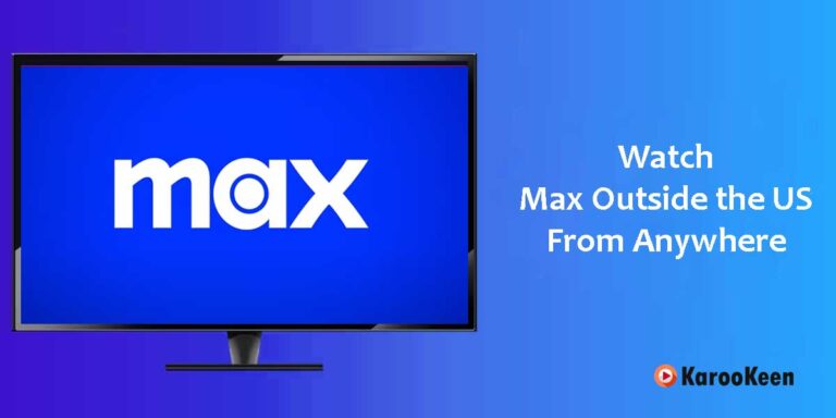 Watch MAX Internationally: Streaming Outside the US in 2023