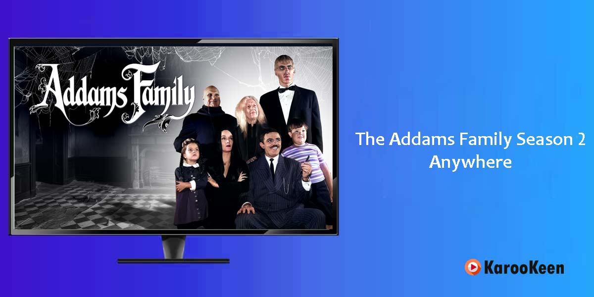 Watch The Addams Family Season 2