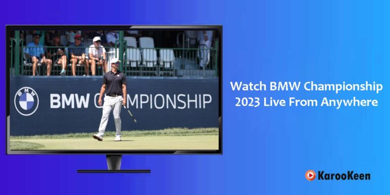 How To Watch BMW Championship 2023 Around the World?