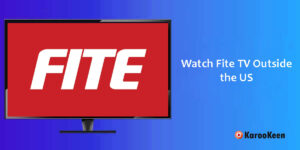Watch Fite TV Outside the US