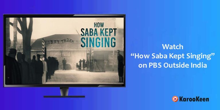 How to Watch “How Saba Kept Singing” From Anywhere (2024)