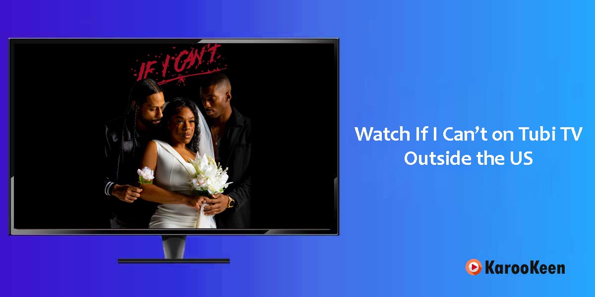 Watch If I Can't (2023) On Tubi TV