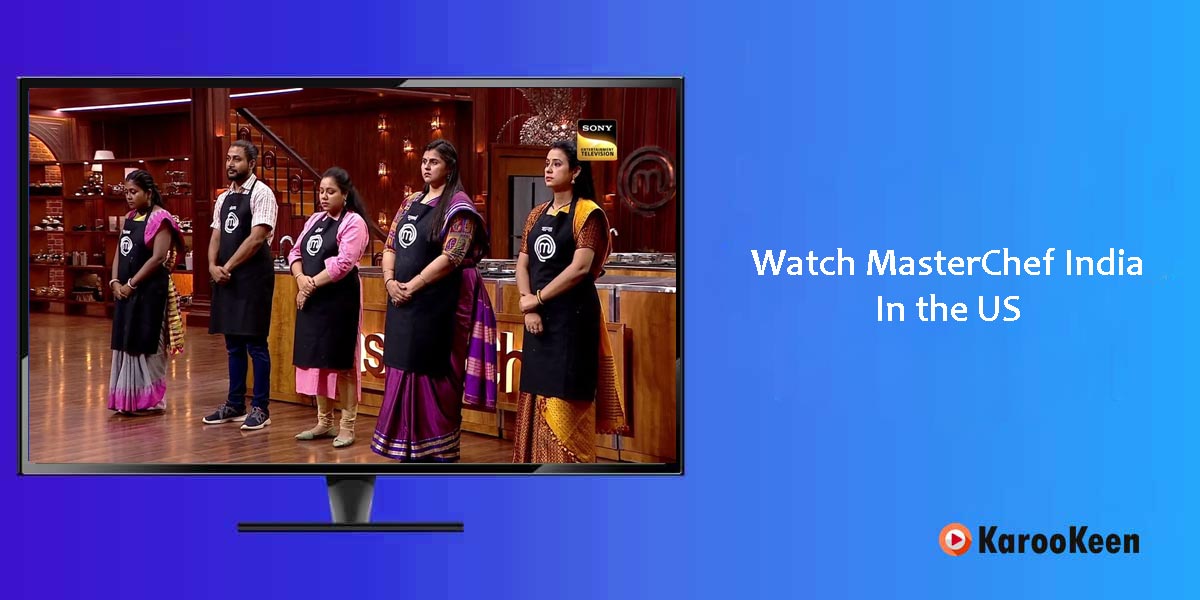 Watch MasterChef India Season 7 In USA