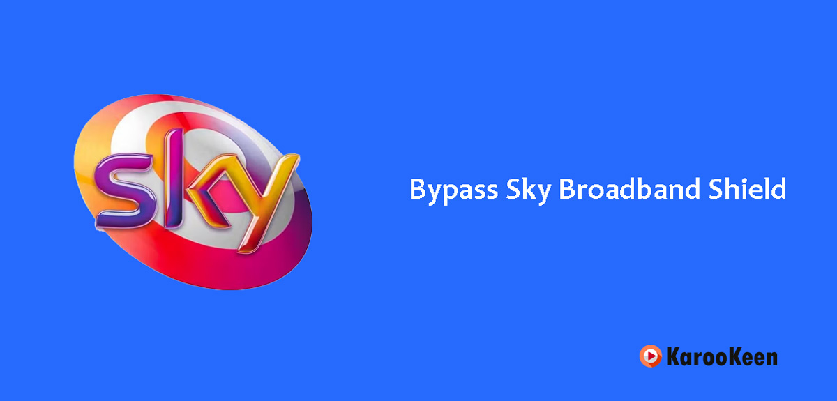 Bypass Sky Broadband Shield