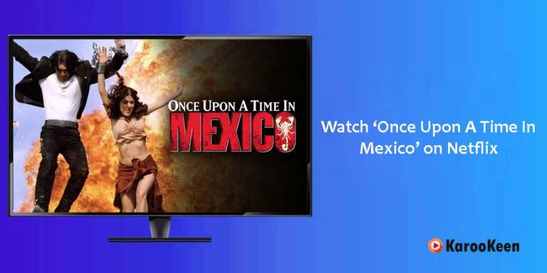 Once Upon a Time In Mexico (2003): Where to Watch Online?