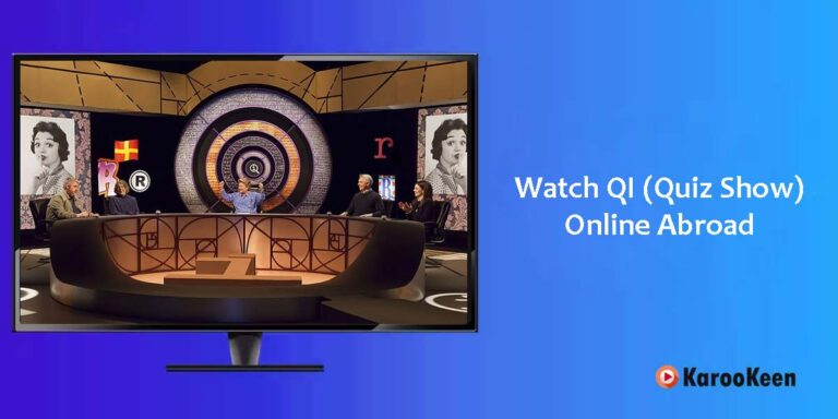 Where to Watch QI (Quiz Show) Online Abroad In 2023?
