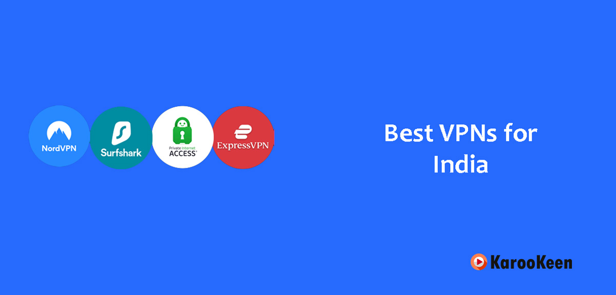 Best VPNs for India