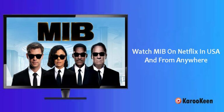 Men In Black (MIB): How to Watch On Netflix In the USA?