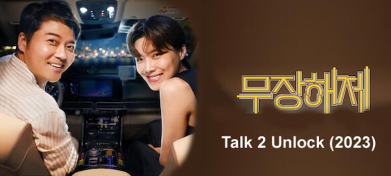 Talk 2 Unlock (2023) Not Found on Netflix? How to Watch It?