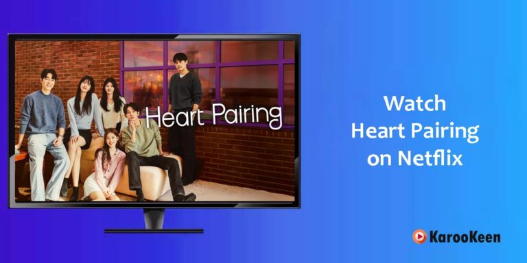 Where to Watch Heart Pairing (2025) Online From Anywhere?