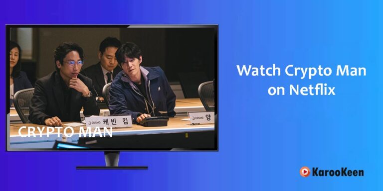 Is Crypto Man (2025) Available on Netflix? How to Watch From Anywhere?