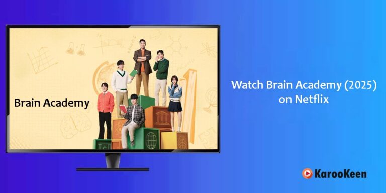 Is Brain Academy (2025) Available on Netflix? How to Watch From Anywhere