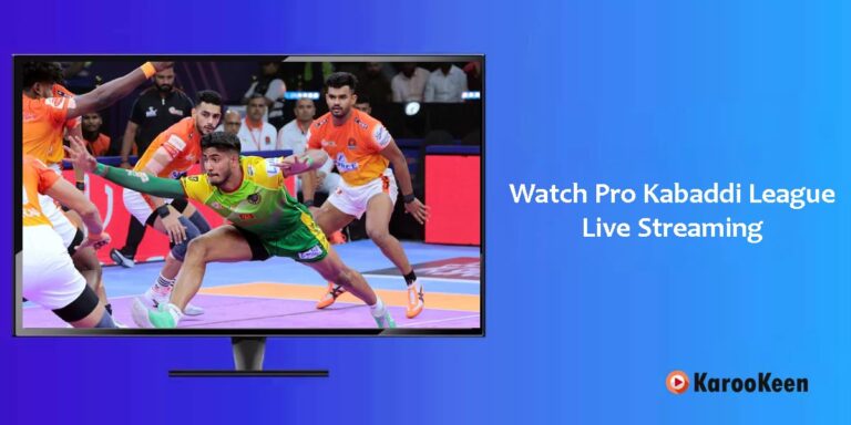 Watch Pro Kabaddi League