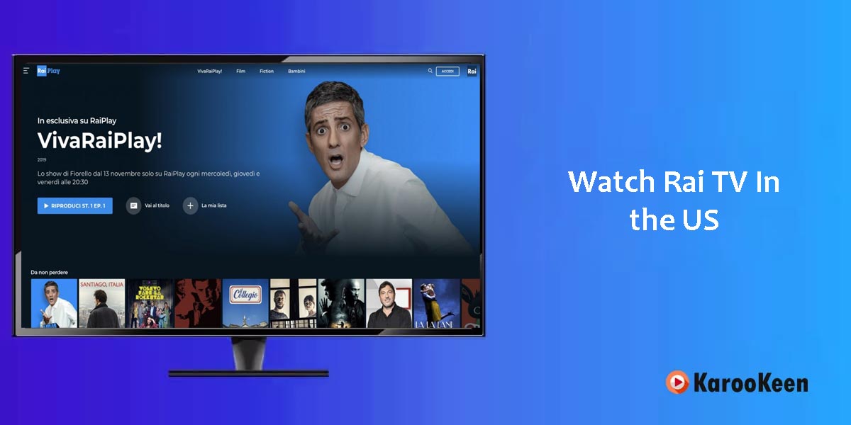 Watch Rai TV In the US