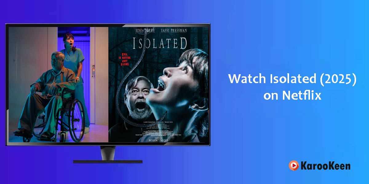 Watch Isolated on Netflix