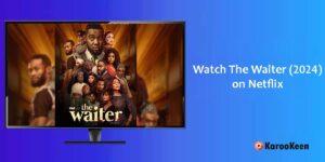 Watch The Waiter on Netflix
