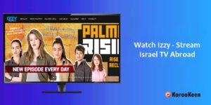 Watch Izzy – Stream Israel TV