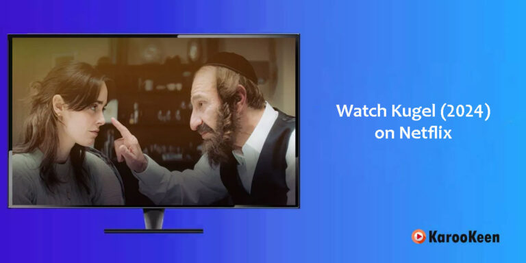 watch Kugel on netflix