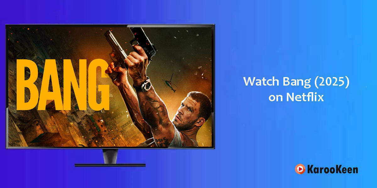 Watch Bang on Netflix